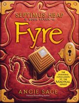 Septimus Heap, Book Seven: Fyre - 16 Apr 2013