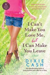 I Can't Make You Love Me, but I Can Make You Leave - 5 Apr 2011