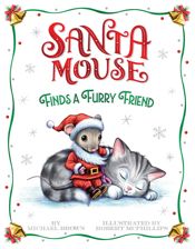 Santa Mouse Finds a Furry Friend - 10 Sep 2024