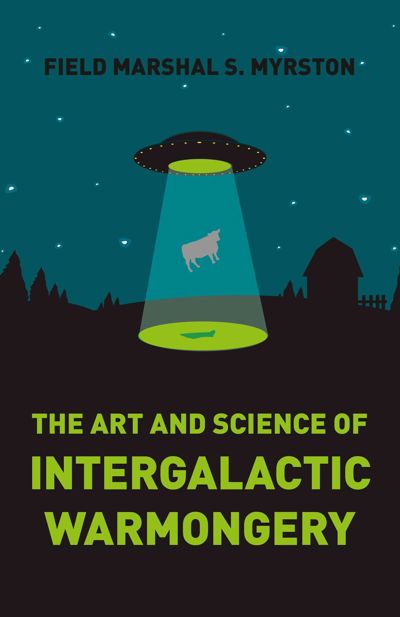 The Art and Science of Intergalactic Warmongery