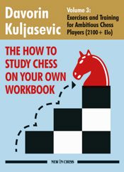 The How to Study Chess On Your Own Workbook - Volume 3 - 12 Jan 2025