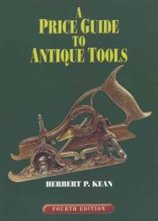 Price Guide to Antique Tools - 1 May 2005