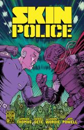 Skin Police #4 - 15 Jan 2025