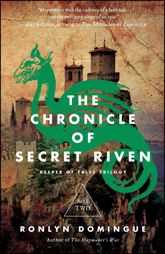 The Chronicle of Secret Riven - 20 May 2014