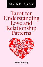 Tarot for Understanding Love and Relationship Patterns Made Easy - 25 May 2012
