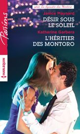 Désir sous le soleil - L'héritier des Montoro - 1 Apr 2016