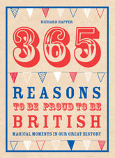 365 Reasons To Be Proud To Be British - 8 Oct 2013