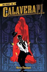 Calavera, P.I. #3 - 29 Jan 2025