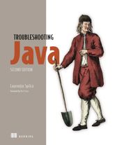 Troubleshooting Java, Second Edition - 18 Nov 2025