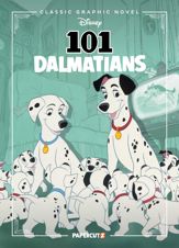 Disney Classic Graphic Novel: 101 Dalmatians - 25 Feb 2025