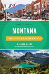 Montana Off the Beaten Path® - 1 May 2020