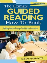 The Ultimate Guided Reading How-To Book - 20 Oct 2015