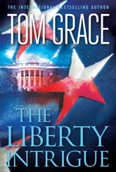 The Liberty Intrigue - 21 Aug 2017