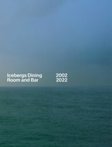 Icebergs Dining Room and Bar 2002-2022 - 30 Nov 2022