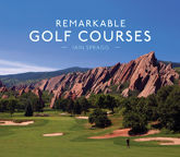 Remarkable Golf Courses - 15 Feb 2018