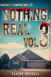 Nothing Real Volume 3: A Collection of Stories - 2 Sep 2014