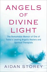 Angels of Divine Light - 21 Apr 2015