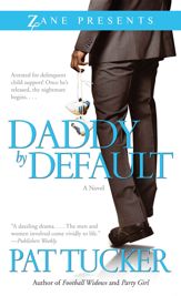 Daddy by Default - 9 Nov 2010