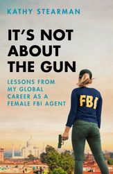 It's Not About the Gun - 1 Jun 2021