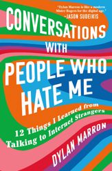Conversations with People Who Hate Me - 29 Mar 2022