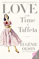 Love in the Time of Taffeta - 3 Nov 2009