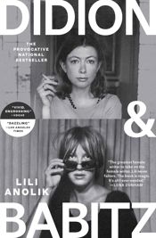 Didion and Babitz - 12 Nov 2024