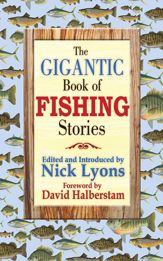 The Gigantic Book of Fishing Stories - 17 May 2007