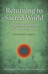 Returning To Sacred World - 26 Nov 2010