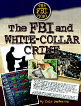 The FBI and White-Collar Crime - 17 Nov 2014