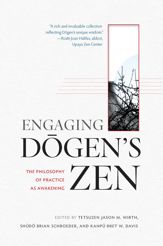 Engaging Dogen's Zen - 17 Jan 2017