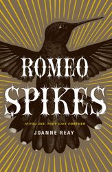 Romeo Spikes - 14 Aug 2012