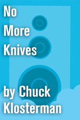 No More Knives - 14 Sep 2010