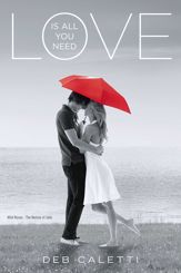 Love Is All You Need - 1 Jan 2013