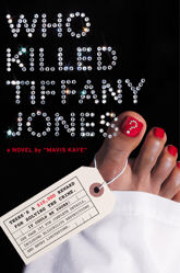 Who Killed Tiffany Jones? - 13 Oct 2009