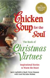 Chicken Soup for the Soul The Book of Christmas Virtues - 23 Oct 2012