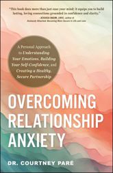 Overcoming Relationship Anxiety - 10 Dec 2024