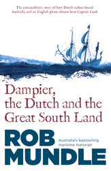 Dampier, the Dutch and the Great South Land - 1 Nov 2015