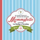 Mommyfesto - 11 Nov 2014