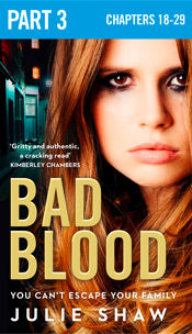 Bad Blood: Part 3 of 3 - 14 Jul 2016