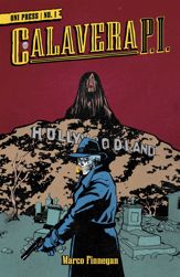 Calavera, P.I. #1 - 13 Nov 2024