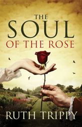 The Soul of the Rose - 1 Oct 2013