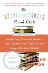 The Mother-Daughter Book Club Rev Ed. - 30 Aug 2011