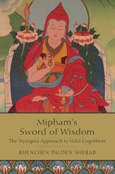 Mipham's Sword of Wisdom - 26 Jun 2018