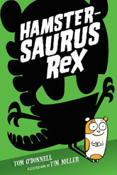 Hamstersaurus Rex - 4 Oct 2016