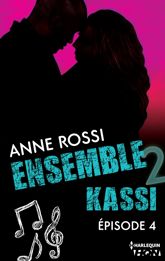 Ensemble - Kassi : épisode 4 - 2 Apr 2015